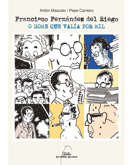 Francisco Fernández del Riego. O home que valía por mil (Capa mole com abas) 1