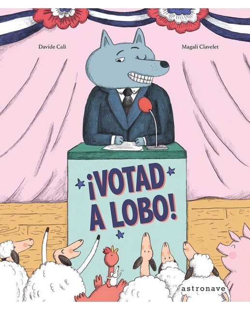 ¡VOTAD A LOBO! (Capa dura) 1