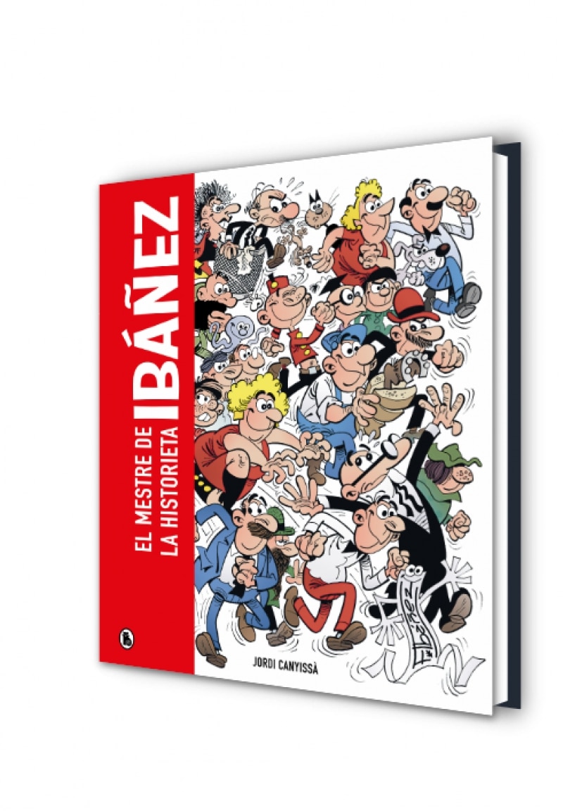 Ibáñez. El mestre de la historieta: . (Capa dura) 2