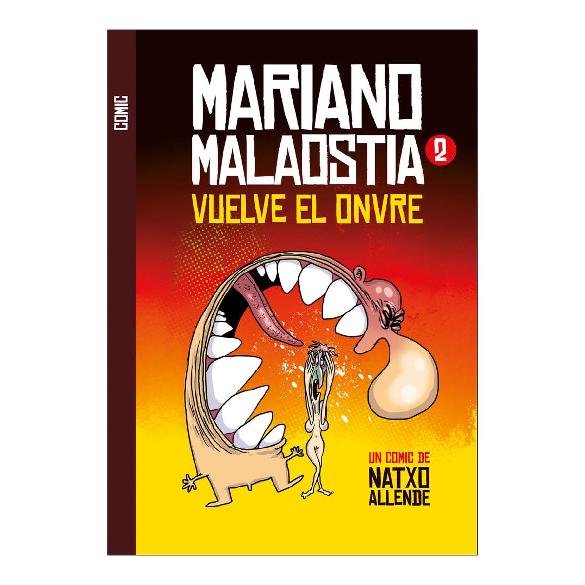 Mariano Malaostia 2: Vuelve el onvre 1