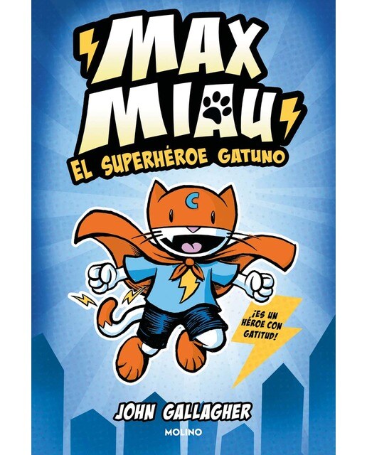 Max Miau 1 - El superhéroe gatuno (Capa mole) 1