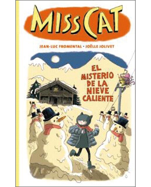 Miss Cat. El misterio de la nieve caliente: El misterio de la nieve caliente 1