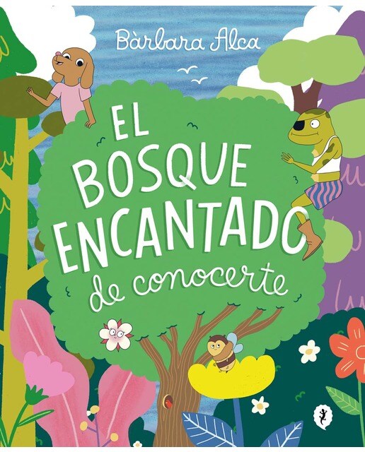 El bosque encantado de conocerte (Capa dura) 1