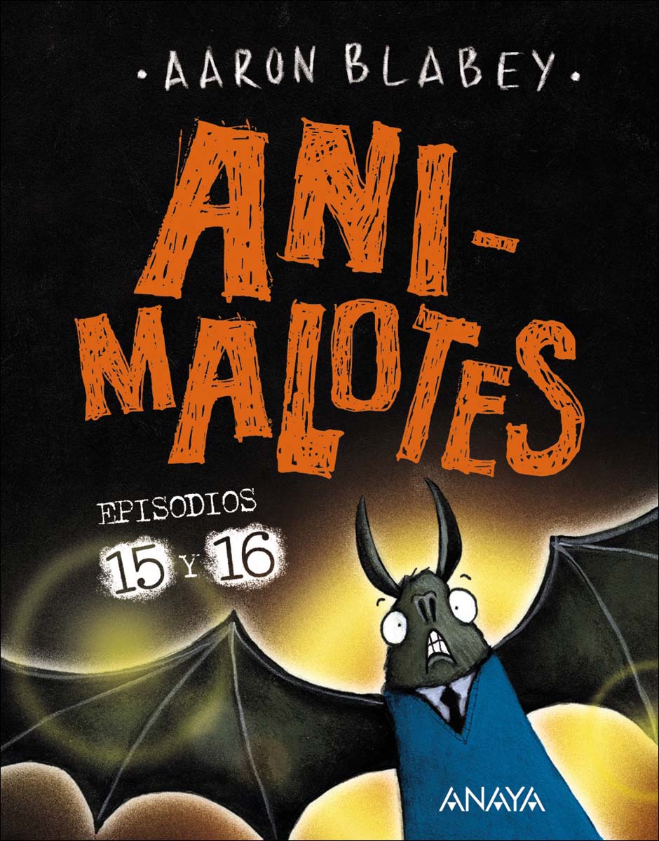 Animalotes 15 y 16. Abre la boca y di: ¡Arrrgh! / ¡¿Los otros? 1