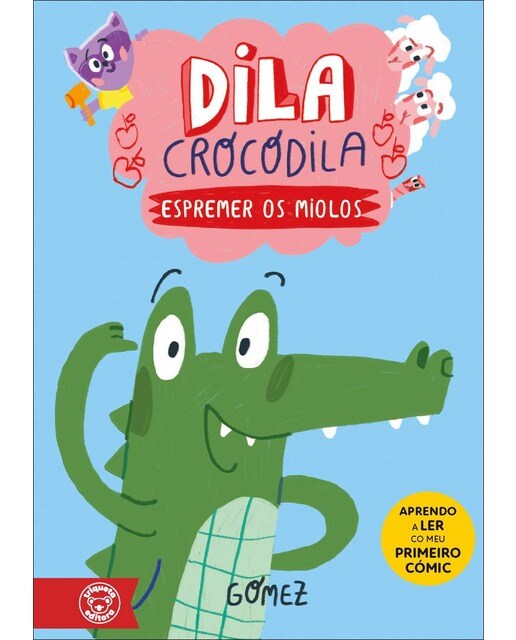 DILA CROCODILA. ESPREMER OS MIOLOS (Capa mole) 1