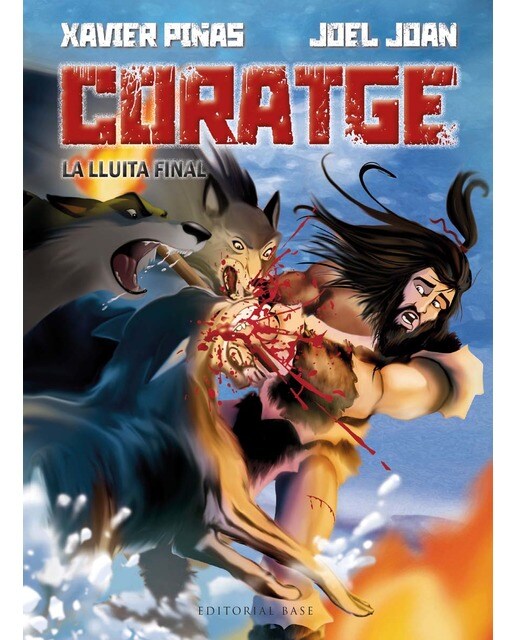 Coratge 2. La lluita final (Capa dura) 1