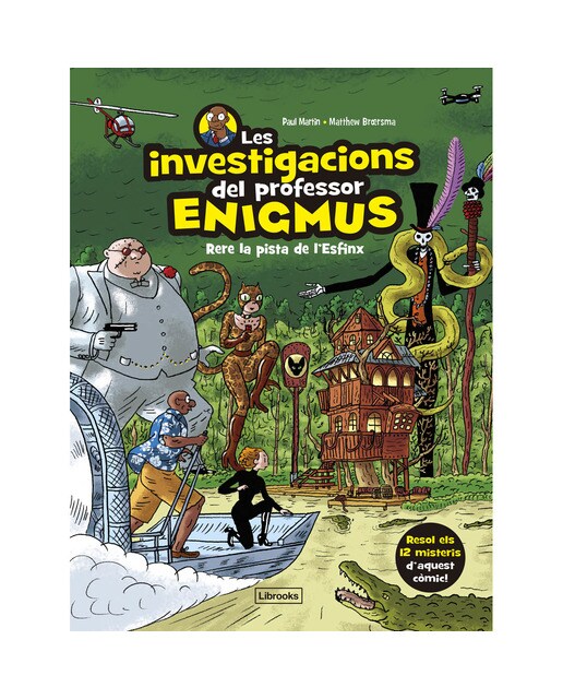 Les investigacions del professor Enigmus 2: Rere la pista de l'Esfinx (Capa mole) 1