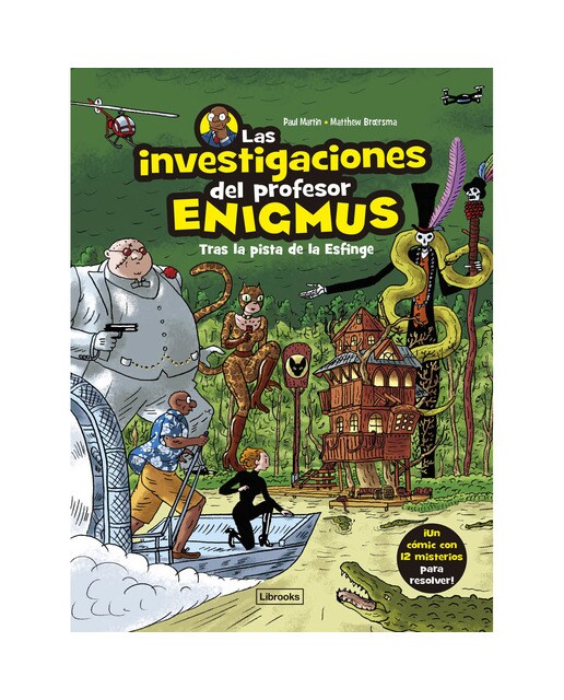 Las investigaciones del profesor Enigmus 2: Tras la pista de la Esfinge (Capa mole) 1