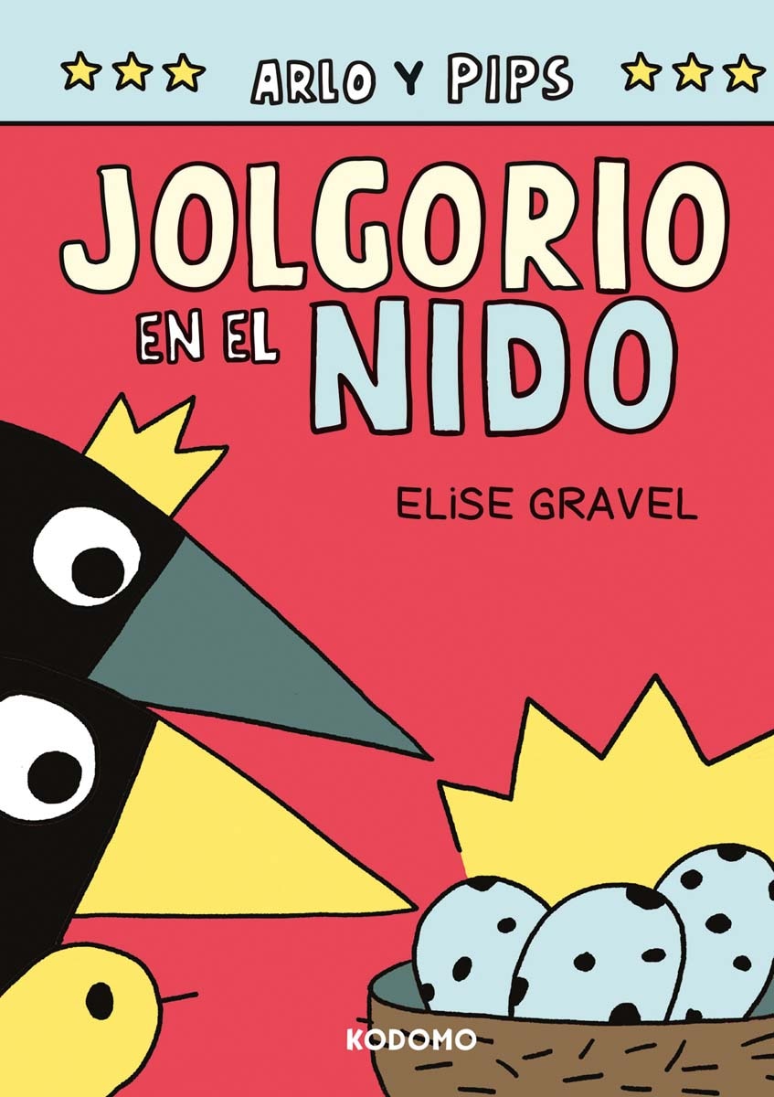 Arlo y Pips 3: Jolgorio en el nido (Capa dura) 1