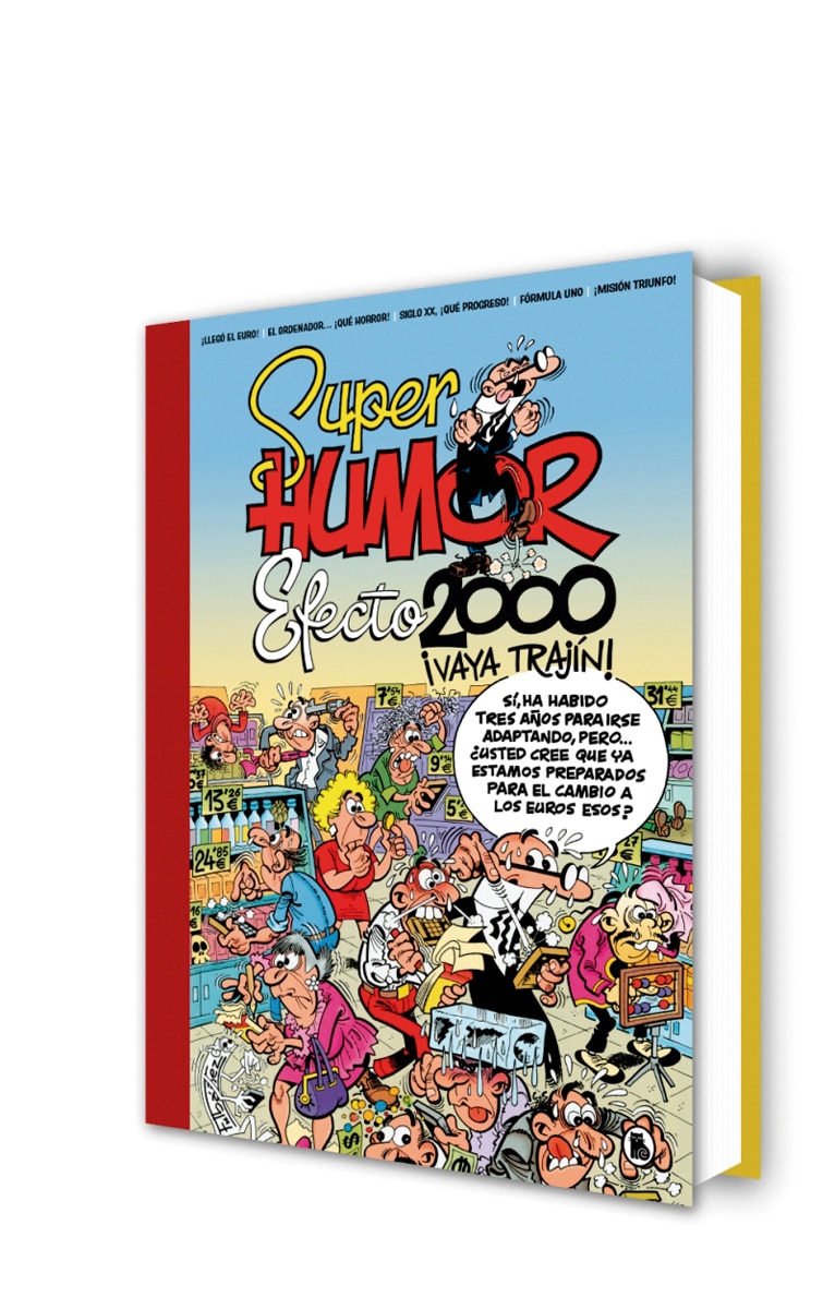 Imagen 0 de Efecto 2000, ¡vaya trajín! (Súper Humor Mortadelo) (Tapa dura)