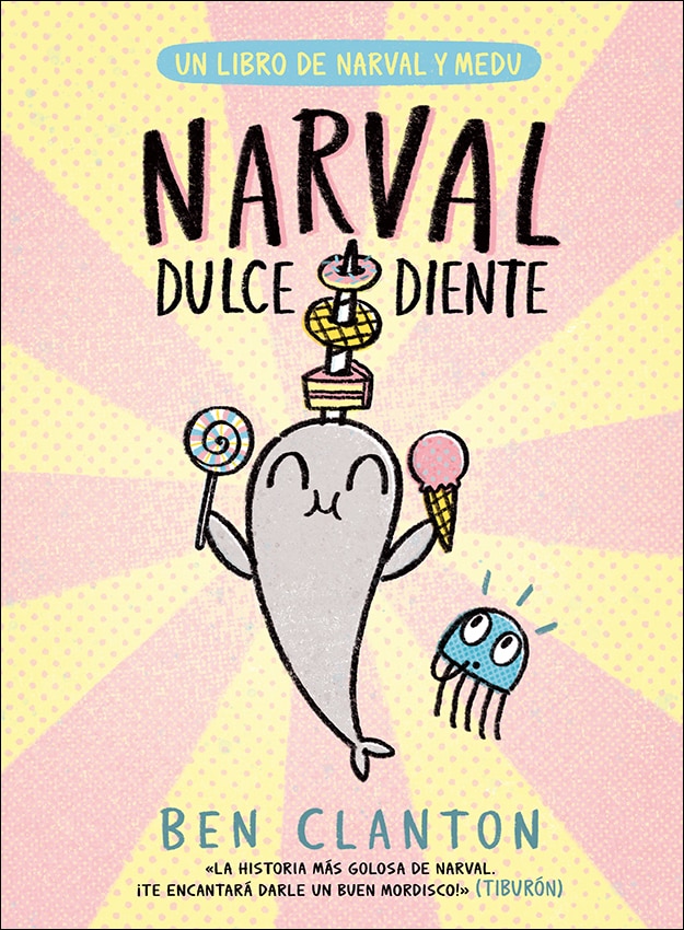 Narval dulcediente (Capa dura) 1