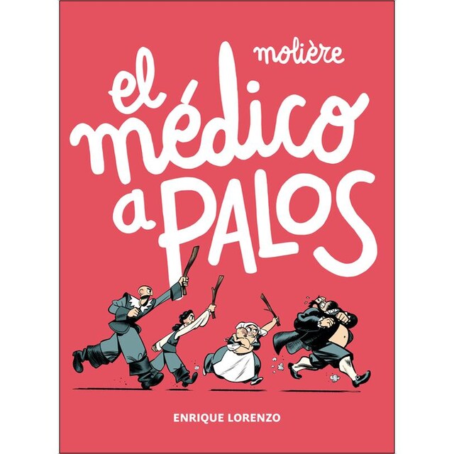 Imagem 0 de El médico a palos (Capa dura)