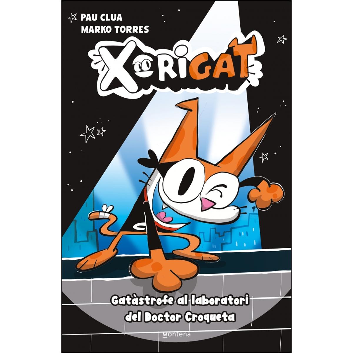 Imagem 0 de Xorigat 1 - Gatàstrofe al laboratori del Doctor Croqueta (Capa dura)