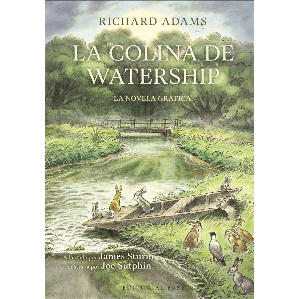 La colina de Watership: La novela gráfica 1
