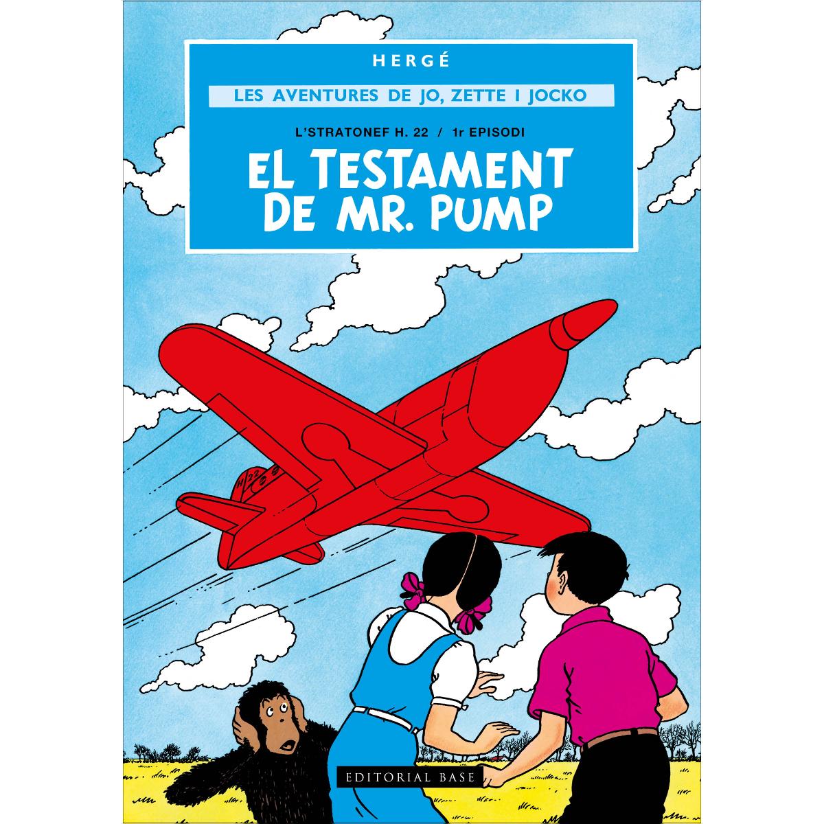 Imagem 0 de Les aventures de Jou, Zette i Jocko 1. El testament de Mr. Pump: L'Stratonef H. 22 /1r episodi (Capa dura)