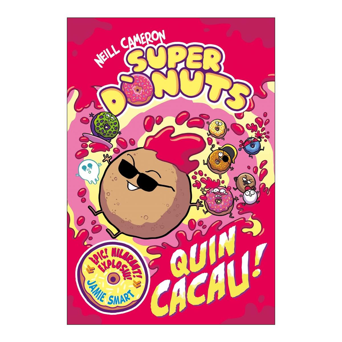 Imagem 0 de Superdònuts 2 - Quin cacau! (Capa dura)