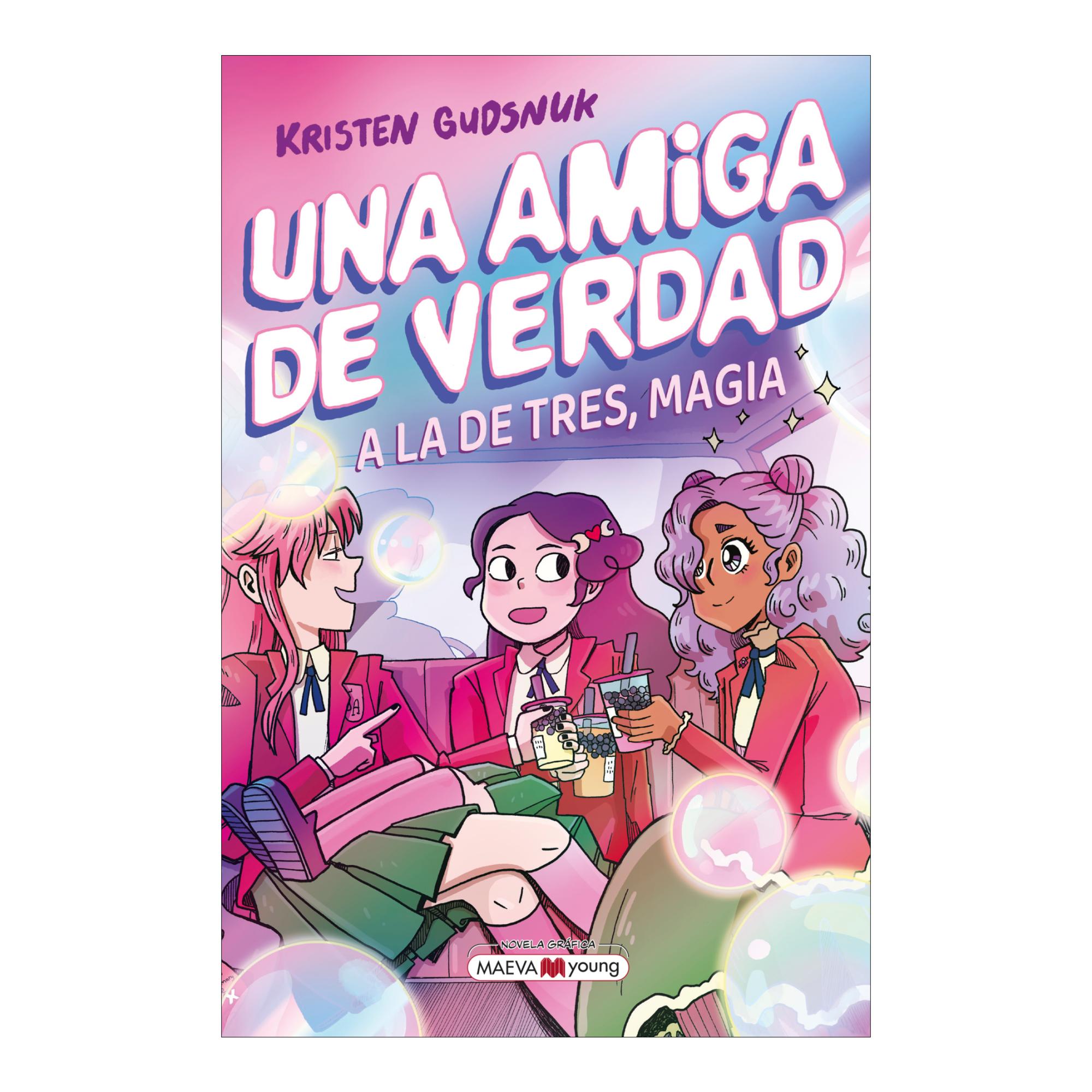Imagem 0 de Una amiga de verdad 3: A la de tres, magia (Capa mole)