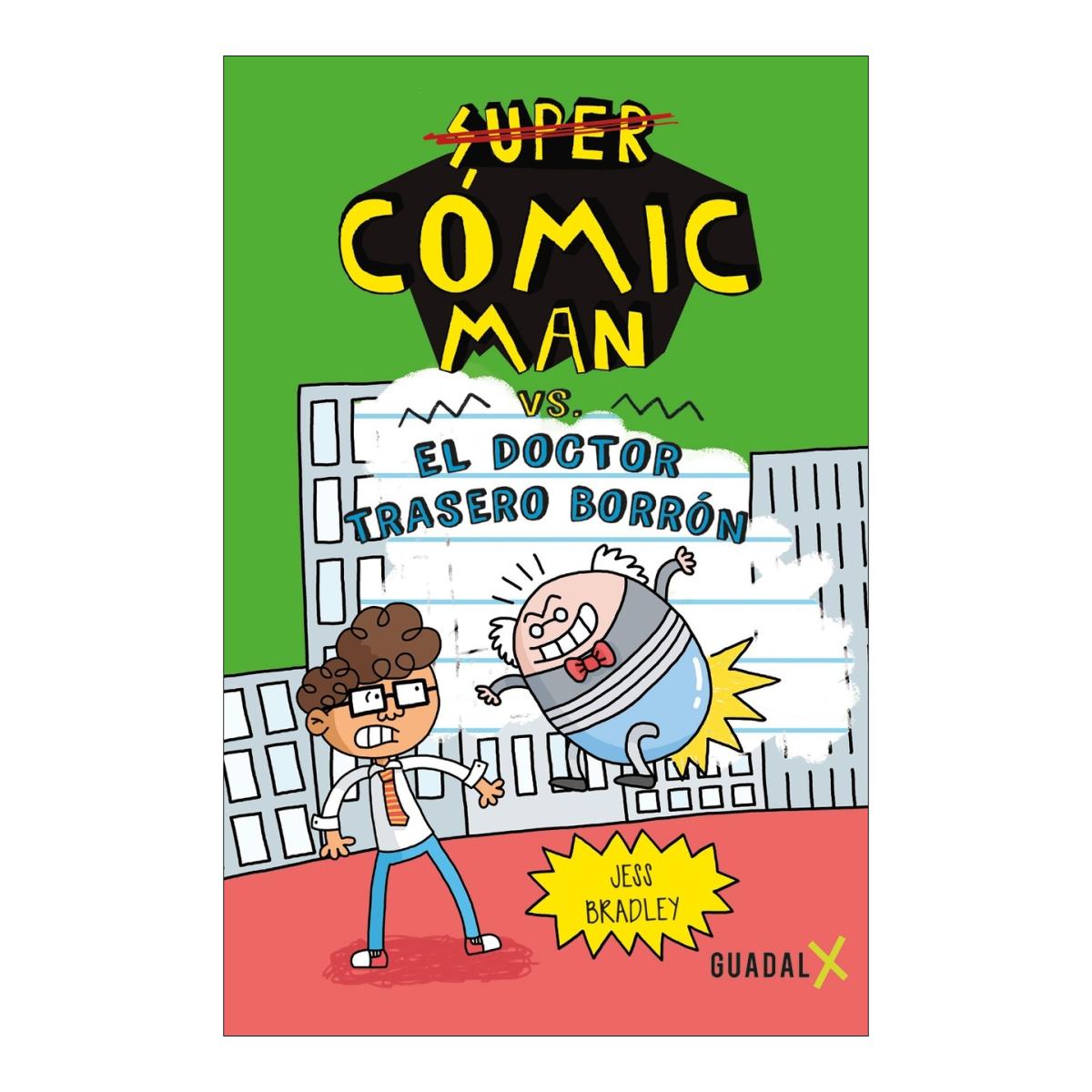Imagem 0 de Cómic-man vs.El doctor trasero borrón