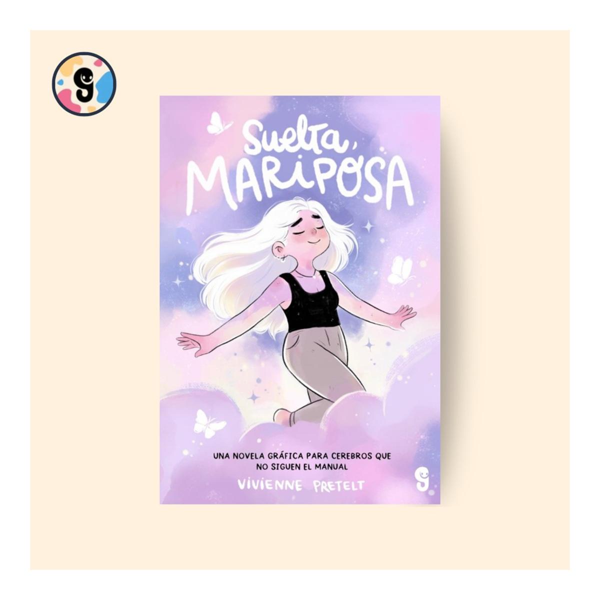 Imagem 0 de SUELTA, MARIPOSA (Capa Mole)