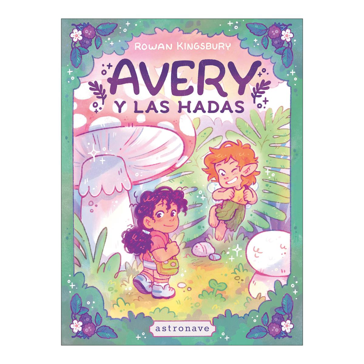 Imagen 0 de AVERY Y LAS HADAS (Tapa dura)