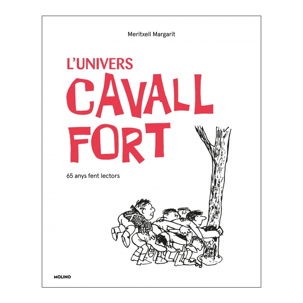 L'UNIVERS CAVALL FORT