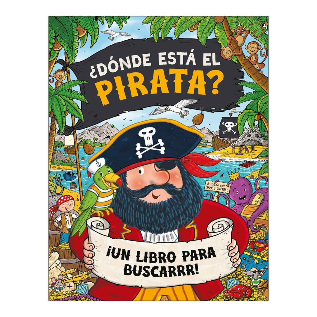 Imagen 0 de ¿DÓNDE ESTÁ EL PIRATA? (Tapa dura)