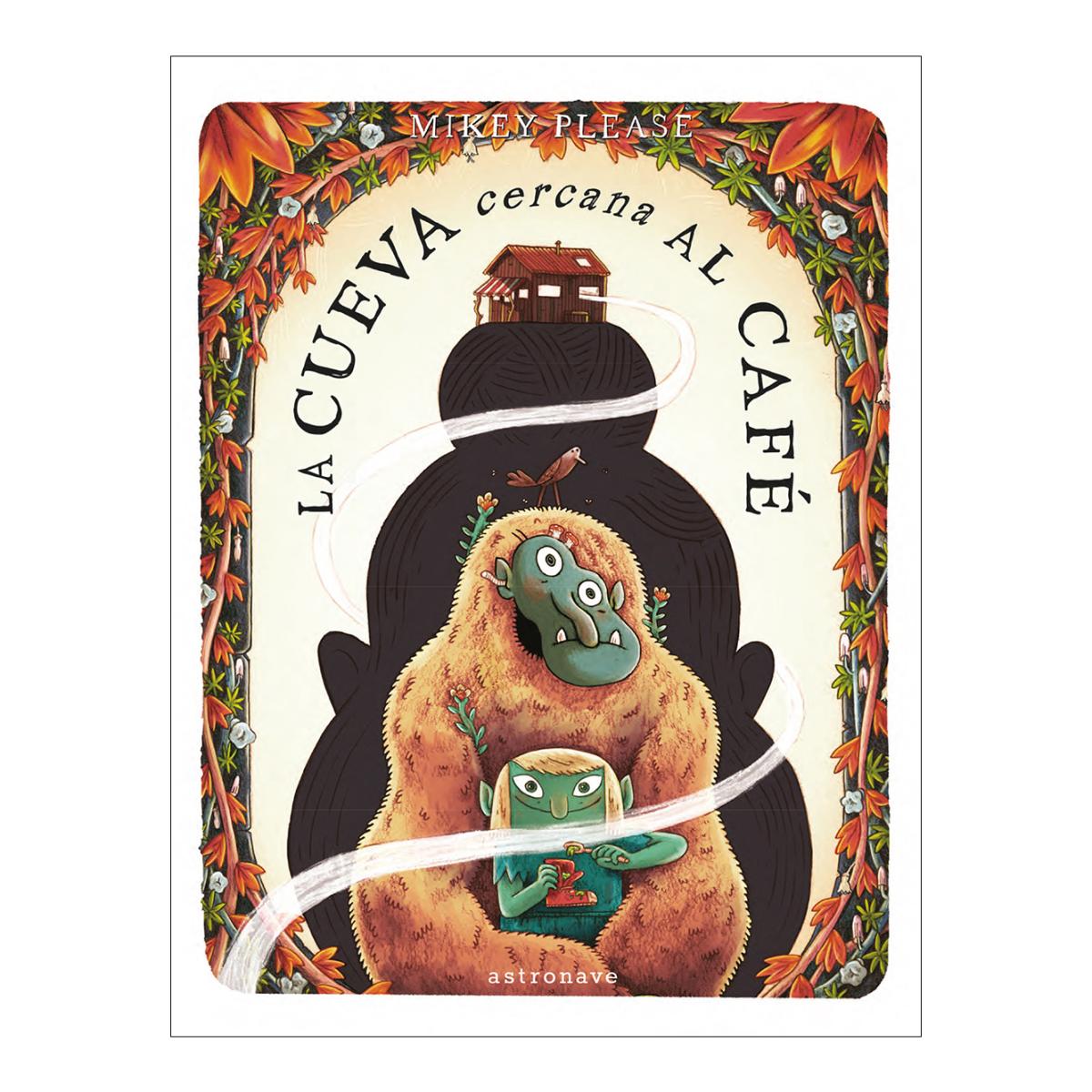 Imagen 0 de La cueva cercana al café (Tapa dura)