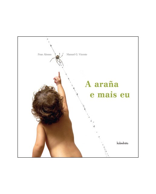 A araña e mais eu(Tapa dura) 1