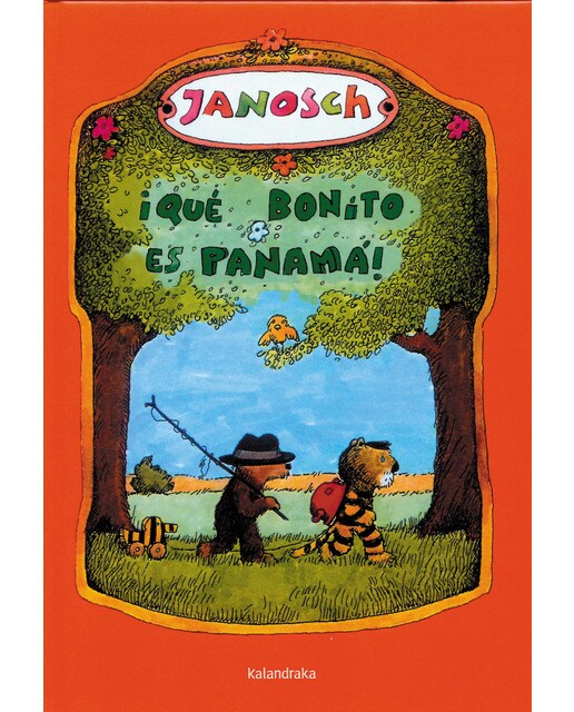 Imagen 0 de ¡Qué bonito es Panamá!  (Tapa dura)