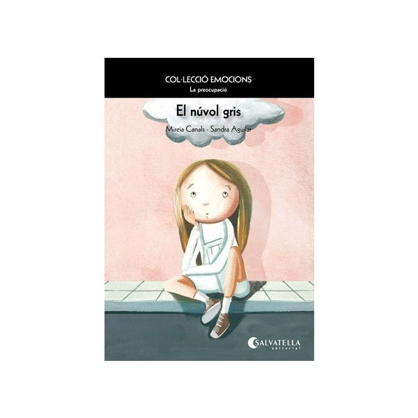 Imagen 1 de El núvol gris: Emocions 6 (La preocupació)  (Tapa dura)