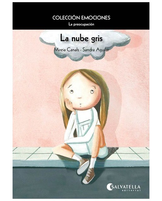 Imagen 1 de La nube gris: Emociones 6 (La preocupación)  (Tapa dura)
