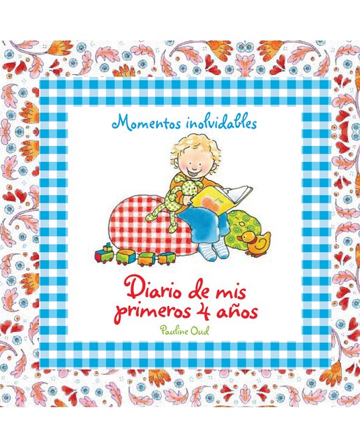 Diario de mis primeros 4 años