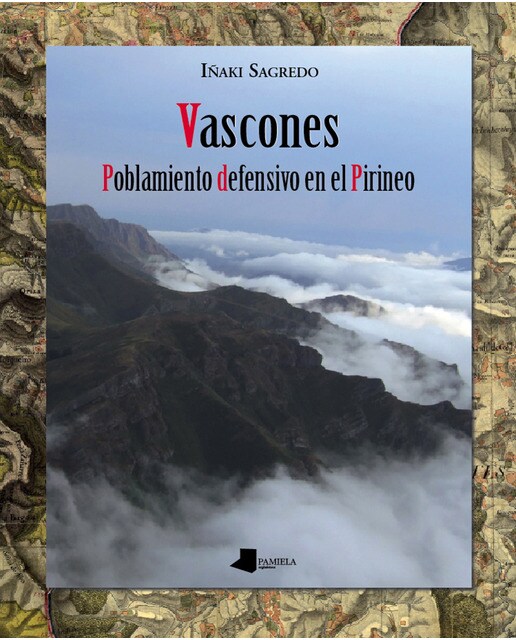 Vascones. Poblamiento defensivo en el Pirineo (Capa mole com abas) 1