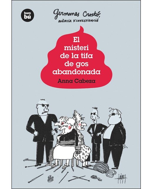 Imagen 0 de Germanes Crostó. Agència d'investigació. El misteri de la tifa de gos abandonada (Tapa blanda)