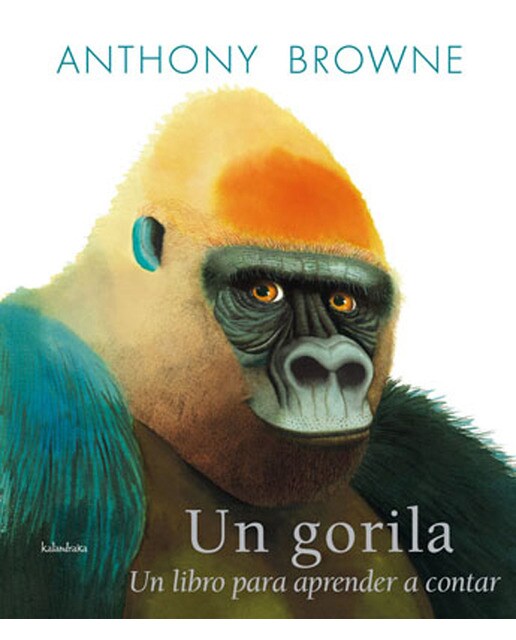 Un gorila: Un libro para aprender a contar(Tapa dura) 1