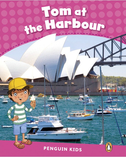 LEVEL 2: TOM AT THE HARBOUR CLIL