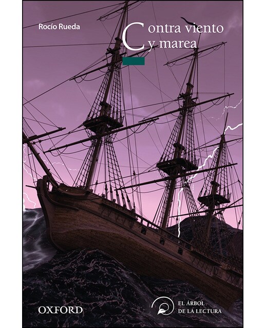 Contra viento y marea (El Árbol de la Lectura) (Capa mole) 1