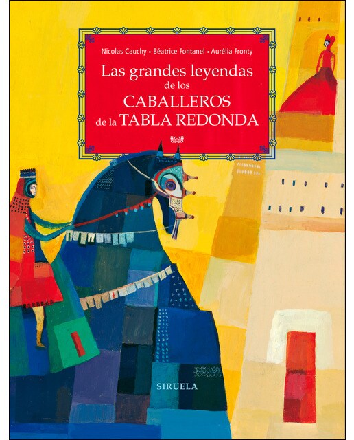 Las grandes leyendas de los caballeros de la Tabla Redonda (Capa dura) 1