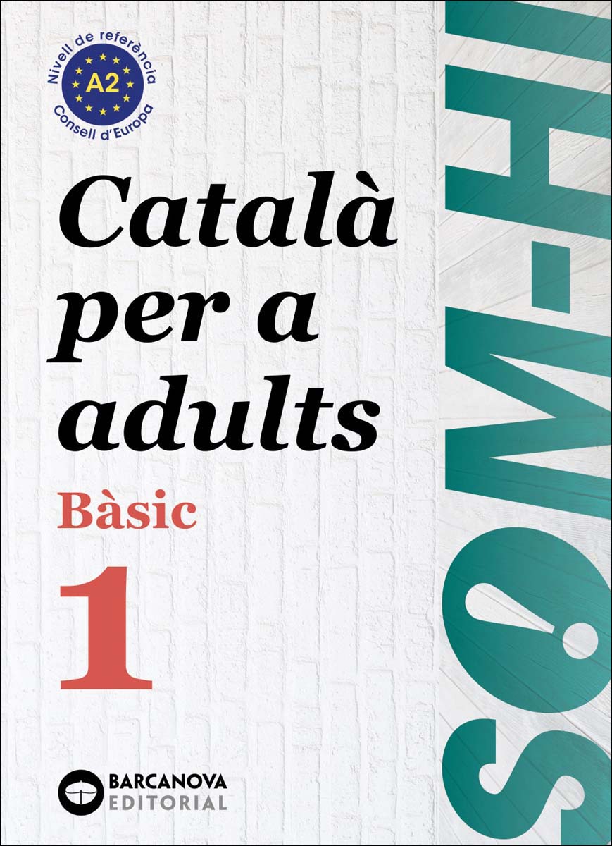Som-hi! Bàsic 1. Català per a adults A2 (Capa mole) 1