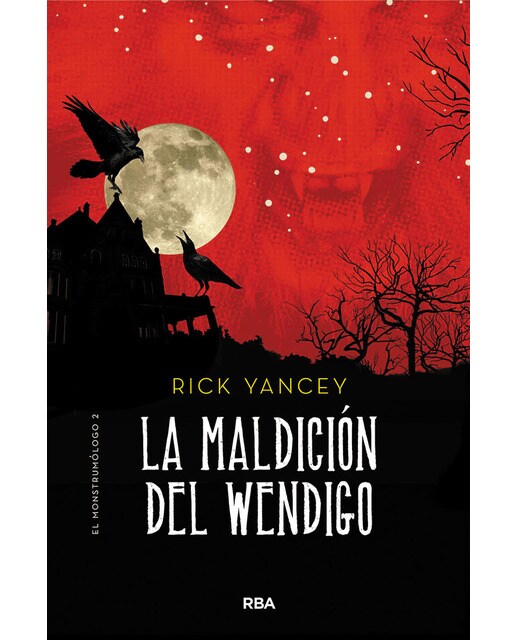La maldición del Wendigo (Monstrumólogo 2) (Capa mole) 1