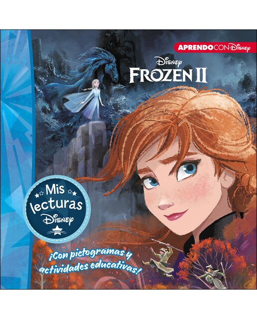 Frozen II. Mis lecturas Disney : Con pictogramas y actividades educativas
