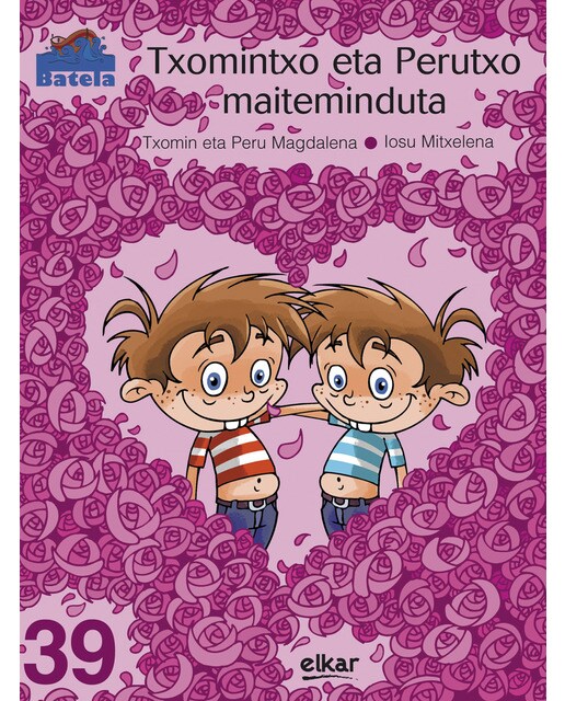 Txomintxo eta Perutxo maiteminduta (Capa mole) 1