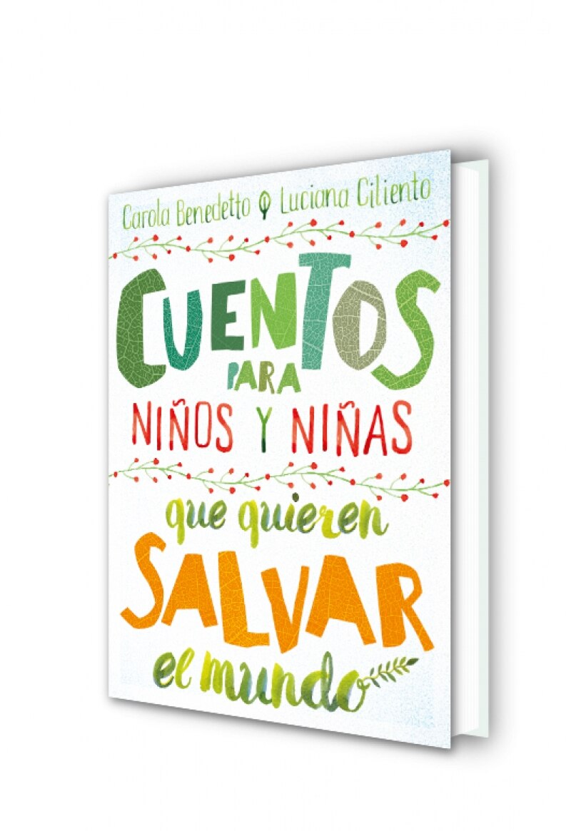 Cuentos para niños y niñas que quieren salvar el mundo(Tapa dura) 7