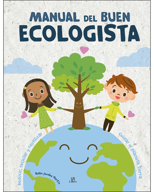 Manual del Buen Ecologista (Capa dura) 1