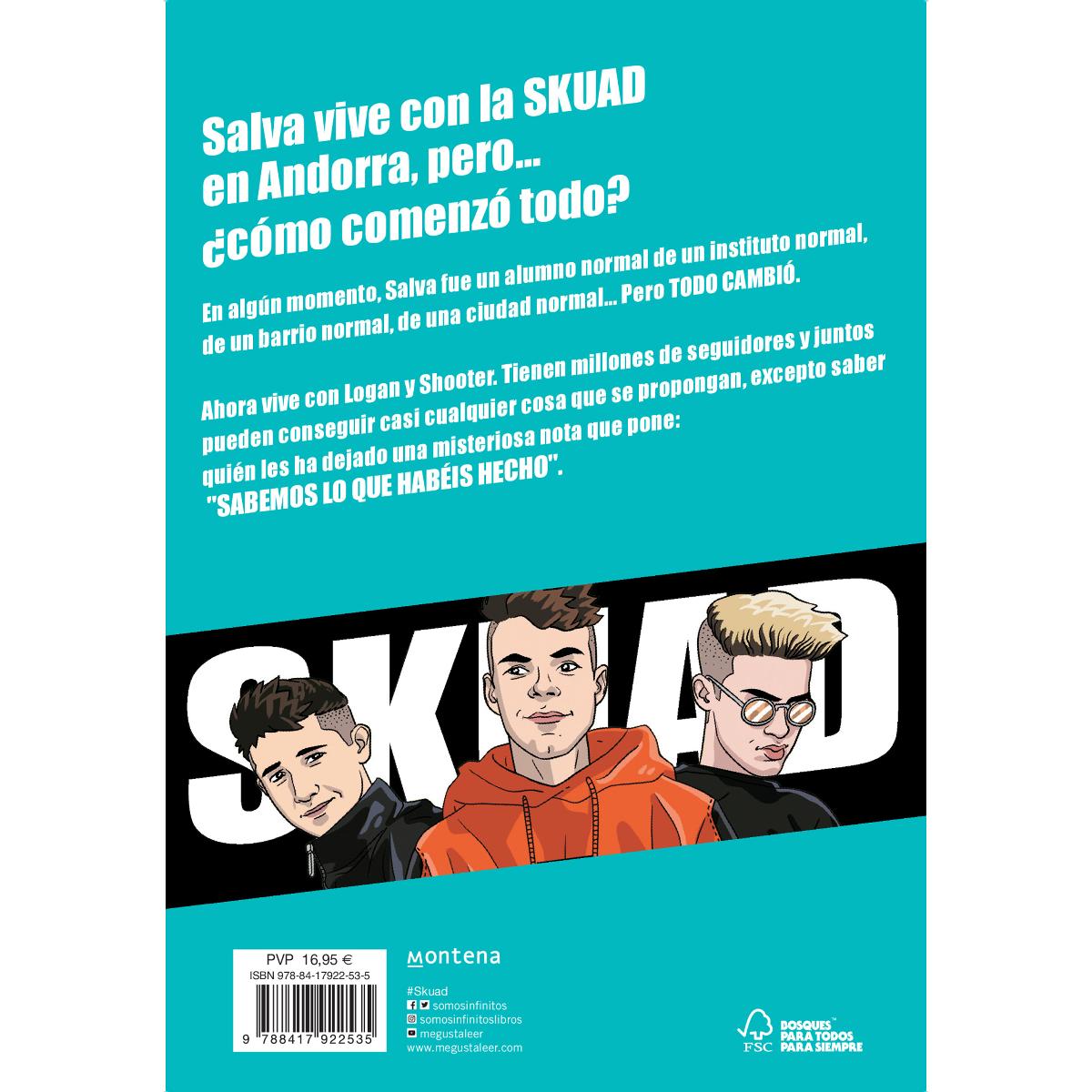 SKUAD. La historia de nuestras vidas (Capa mole) 2