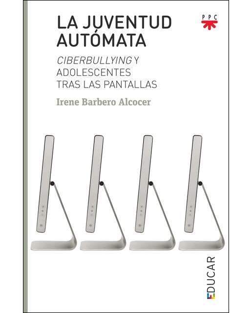 La juventud autómata: Ciberbullying y adolescentes tras las pantallas(Tapa blanda) 1