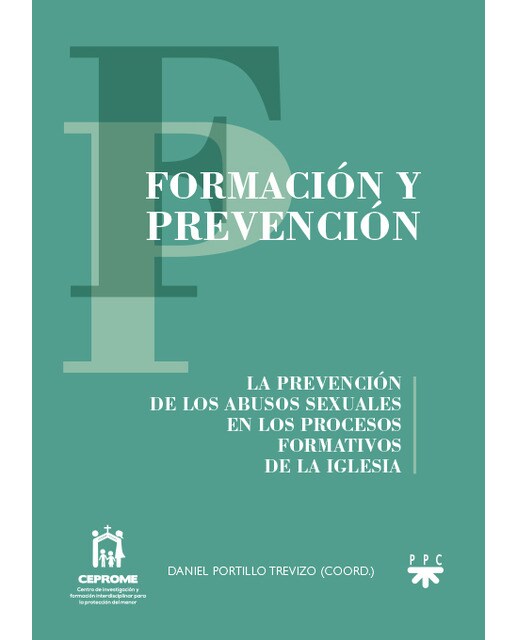 Formación y prevención: La prevención de los abusos sexuales en los procesos formativos de la Iglesia (Capa mole) 1
