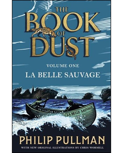La belle sauvage (the book of dust volume one) 1