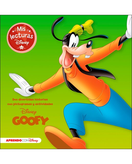 Goofy. Mis lecturas Disney (Disney. Lectoescritura): Dos divertidas historias con pictogramas y actividades (Capa dura) 1