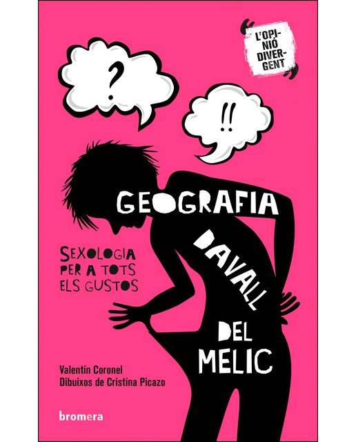 Geografia davall del melic. Sexologia per a tots els gustos: Sexologia per a tots els gustos(Tapa blanda) 1